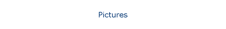 Pictures